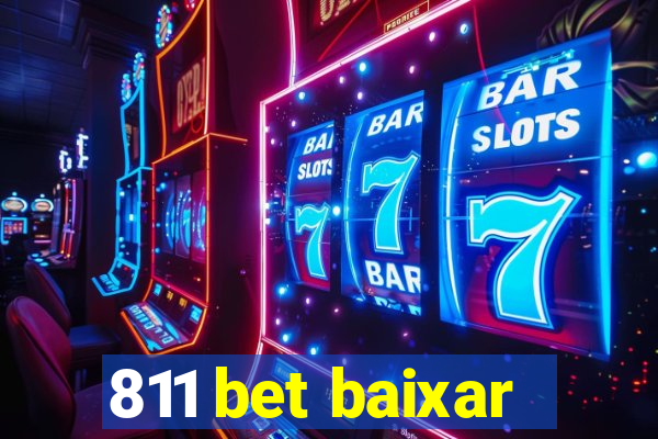 811 bet baixar